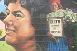 Remembering Berta Cáceres