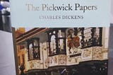Currently Reading: “The Pickwick Papers” by Charles Dickens