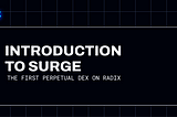 Introducing Surge