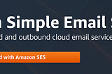 Using Amazon SES with Node.js to send those OTP emails