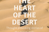 From The Heart of The Desert