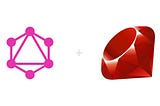 Ruby + GraphQL