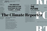 Why I started an International News Organization at 15 called The Climate Reporter?
