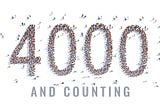 4000 AND COUNTING