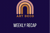 ARTDECO Weekly Recap (Public Sale progress, ARTDECO Dapp Demo First Look)