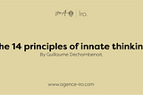 The 14 principles of innate thinking.