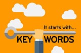 HOW TO DEVELOP A KEYWORD MATRIX