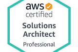 Verified certifiable: Lessons learned from the AWS Certified Solutions Architect Professional exam
