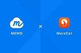 MEMO × MarsCat: A Key Piece of Decentralized Data Infrastructure Falls Into Place
