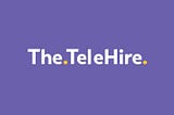 What is The TeleHire ?