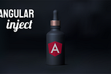 Angular inject