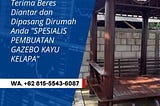 UNIK DAN MEWAH, Wa. 081–555–436–087, Tukang Pendopo Kayu Glugu Minimalis Jakarta Utara