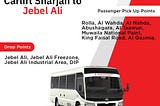 A white Toyota Coaster bus with blue stripes and the text “Sans Transport” written on the side in red and white. The bus is parked in front of a red and white background. There is also text on the image that says “Sharjah to Jebel Ali Carlift” and lists pick up and drop off points.Passenger Pick Up Points are Rolla, Al Wahda, Al Nahda, Abushagara, Al Taawun, Muwaila National Paint, King Faisal: Road, Al Qasmia, Drop Points : Jebel Ali, Jebel Ali Freezone, Jebel Ali Industrial Area, DIP 050–88482
