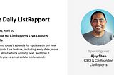 The Daily ListRapport — Episode 16: ListReports LIVE Launch Update