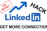 How to send a connection request to all connections in 5 seconds in LinkedIn | JavaScript hack