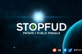 HOW TO BUY $StopFUD Tokens DURING The Public Presale
