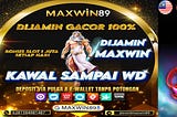 Main Slot Gacor Dengan Extra Bonus Persentase Tinggi Di Web Maxwin89 !
