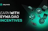 ve(3,3) EYWA flywheel or a new way for EYWA DAO participants to earn through incentives