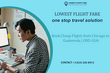 Book Cheap Flights from Chicago to Guatemala | ORD-GUA