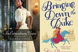 Book covers for An Extraordinary Union by Alyssa Cole and Bringing Down the Duke by Evie Dunmore