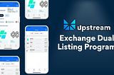 Upstream Announces Exchange Dual Listing Program for 2024