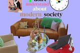 Series: Things I Don’t Understand About Modern Society