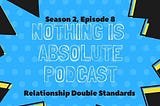 Nothingisabsolute.podbean.com