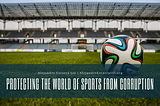 Protecting the World of Sports From Corruption | Alejandro Escarra Gill | Barcelona, Spain