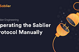 Operating the Sablier Protocol Manually