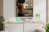 HOT Just a queen who loves music and wine poster