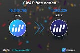 The official completion of the SWAP of the IMPL network coins to the IMPLH network.