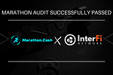 Marathon.cash Successfully Passed Smart Contract Audit!