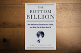 The Bottom Billion — Bullet Point Book Review