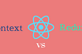 It’s 2023 Now! React State Management: Context or Redux, Which Side Are You On?