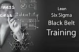 Lean Six Sigma Black Belt Certification Training Guide