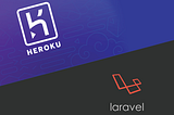 How to deploy a Laravel App into Heroku