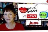 Magical Women in the NEWS, June 2021