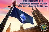 एथीरीयम लंदन Hard Fork 4