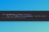 How to pluralize English text in Swift without using Localizable strings