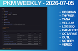 PKM Weekly — 2026–07–05