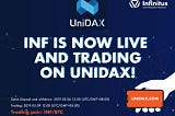 INF is live on UNIDAX