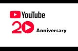 YouTube at 20