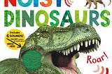 Why Noisy Dinosaurs Is the Perfect Short Story for Kids