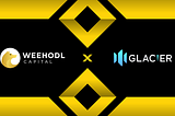 Strategic Alliance: WeeHODL and Glacier Network