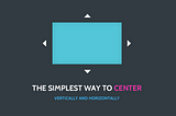 Center an element in CSS