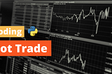 หาจุดซื้อขายในโลกของ Bot Trade เขาทำกันยังไง ? มาชวนคิดผ่านบทความนี้กัน