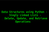 Data Structures using Python —# 2