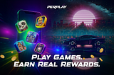 How to Start Playing and Earning with PerPlay