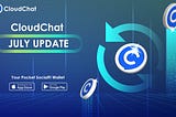 CloudChat Monthly Recap