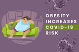 Obesity and Covid: Have politics and political correctness led to a missed opportunity?